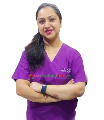 Dr. Ruby - Best Dentistry (Dental) in Faridabad